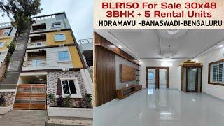 30*48 New Building For Sale 3BHK + 5 Rental Units Horamavu Bengaluru BLR150