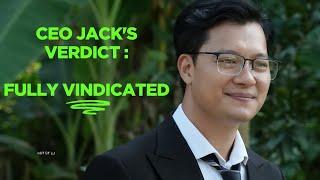 CEO Jack's Verdict : FULLY VINDICATED | Ly Tu Tien | Reaction