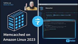 How to install Memcached on Amazon Linux 2023