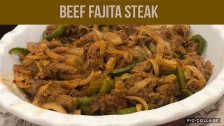 Beef Fajita Steak recipe | Freakin’ Foodies