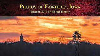 Photos of Fairfield, Iowa taken in 2017 by Werner Elmker