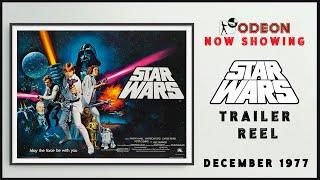 STAR WARS (December 1977 Odeon Cinema Trailer Reel) -- Home Cinema