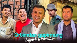 Diyorbek Ermadov-Ortimdan gapirmang ortimdagilar (video clip)