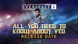 Everspace 2 Release Date & All There Is To Know About Version 1.0 !