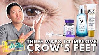 Dermatologist Explains: Three Ways to Improve Crow’s Feet!