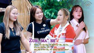 Na Haꞈ Veˆ - ZUHꞈ MAˆ EHˉ #2024 Lahu Song# Official MV..