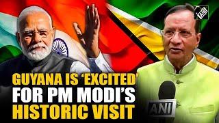 “His visit will be remembered…” Guyana based Consultant highlights PM Modi’s visit as a ‘milestone’