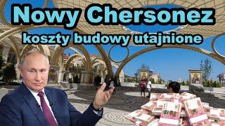 Nowy Chersonez w Sewastopolu. Koszty budowy zostały utajnione