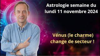 Horoscope semaine du lundi 11 novembre 2024