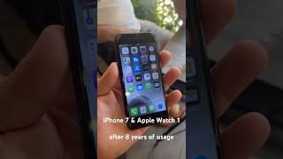 iPhone 7 & Apple Watch 1 in 2024 still working after 8 years