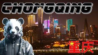  Our Experience in China's Cyberpunk City  Chongqing, The Largest City in the World