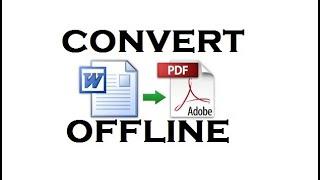 Convert Word to pdf offline