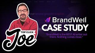 How TopClickJoe Leveraged BrandWell to Transform Their Business - A Case Study