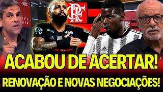 DECIDIU NESSA QUARTA! DIRETORIA CONFIRMOU! GABIGOL! POGBA NO FLA! NOTICIAS DO FLAMENGO! flazoeiro