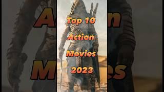 Top 10 action movies 2023 #shorts #top10 #actionmovies