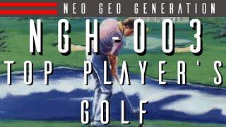 NGH-003: Top Player's Golf - Neo Geo Generation | Basement Brothers | Neo Geo Collection