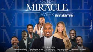 Change Church Miracle Week | Dr. DeeDee Freeman