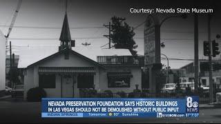 Nevada Preservation Foundation upset over the demolition of Wee Kirk Wedding Chapel; demolition revi