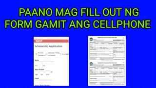 PAANO MAG FILL OUT NG FORM GAMIT ANG CELLPHONE / PAANO MAG FILL UP NG FORM GAMIT ANG CELLPHONE