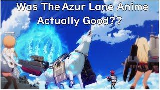 The Azur Lane Anime Shouldn't Have Been This Good