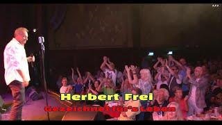 Herbert Frei -  Gezeichnet für's Leben