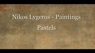 Nikos Lygeros -  Paintings :  Pastels