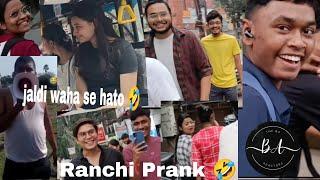 JALDI WAHA SE HATO - Prank on Ranchi  | @The_BA_Reactors