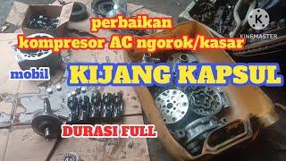 PENYEBAB  KOMPRESOR NGOROK KIJANG KAPSUL , AC TIDAK DINGIN