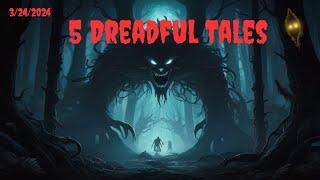 5 Dreadful Tales to listen to before bed 3242024