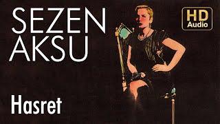 Sezen Aksu - Hasret (Official Audio)