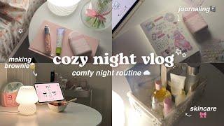 cozy night vlogrewind routine, making brownie, journaling, cozy food, anime, haul and more