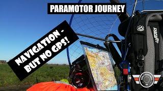 Paramotor Vlog - Navigation but no GPS- finding new places