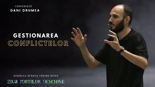 Dani Drumea - Gestionarea conflictelor | ZIUA PORȚILOR DESCHISE 2024