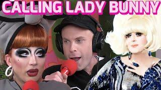 Bianca Del Rio & Katya Call Lady Bunny