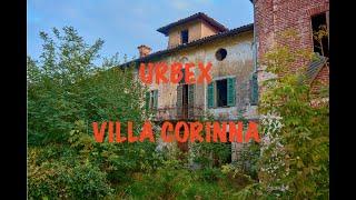 URBEX PIEMONTE - Esplorazione di Villa Corinna