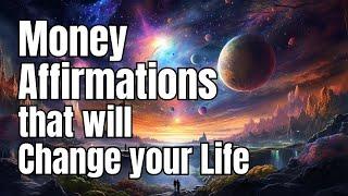 Money Affirmations That Will Change Your Life #moneyaffirmations #prosperityaffirmations