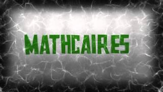 Intro do canal MATHCAIRES !!!!!!!