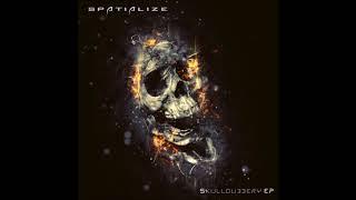 Spatialize - Skulldubbery | Full EP