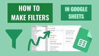 FILTERS IN GOOGLE SHEETS EXPLAINED