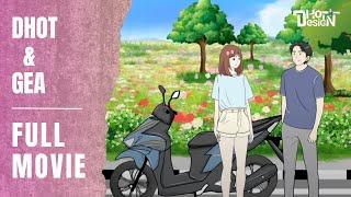 DHOT & GEA FULL MOVIE - Animasi Sekolah