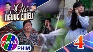 GIÓ NGƯỢC CHIỀU - Tập 4[2]: Điểm yếu của ông trùm chính là mẹ già và con thơ
