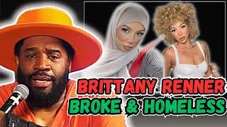 Brittany Renner went viral for allegedly being broke and homeless! Corey Holcomb 5150 Show!