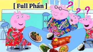 [Full Phần] Gia Đình Peppa Pig Bất Ổn - Cười Không Ngậm Được Mồm 