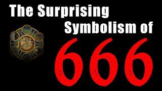 The Surprising Symbolism of 666