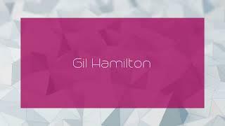 Gil Hamilton - appearance