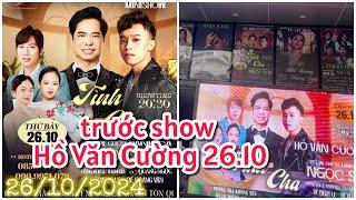 Trước show Ngọc Sơn - Hồ Văn Cường 26.10