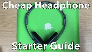 My Cheap Headphone Starter Guide.