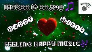 Feeling happy music | Happy music | Happy feeling music | Music for happiness | Anosmass music