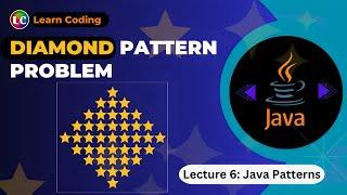 Diamond Pattern in Java | Learn Coding