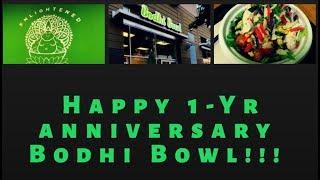 Happy 1-Year Anniversary Bodhi Bowl!